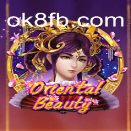 Descubra o Fascinante Mundo de OrientalBeauty